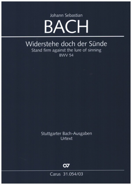 Widerstehe doch der Sünde Kantate Nr.54 BWV54