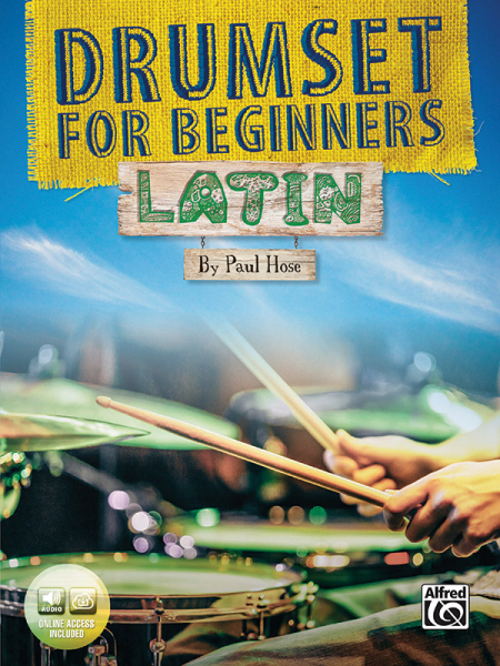 Drumset for Beginners - Latin (+Online Audio) for drumset