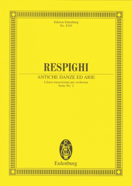 Antiche Danze ed Arie für Orchester