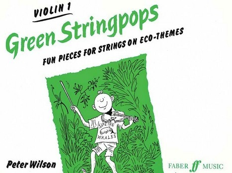 Green Stringpops fun pieces for strings and piano on eco-themes, violin 1