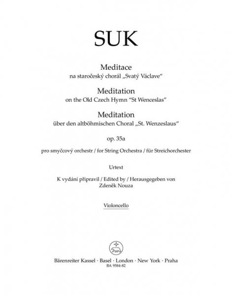 Meditation über den altböhmischen Choral St. Wenzeslaus für Streichorchester