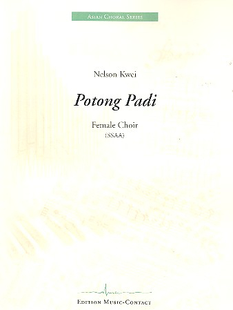 Potong Padi für Frauenchor a cappella Partitur