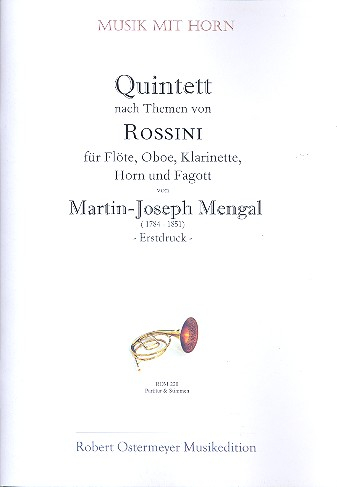 Quintett nach Themen von Rossini für Flöte, Oboe, Klarinette, Horn und Fagott