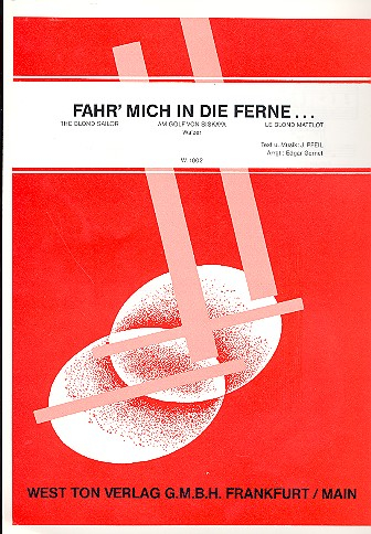 Fahr mich in die Ferne: Gesang und Klavier