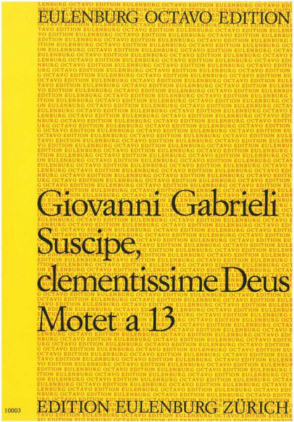Suscipe clementissime Deus für gem Chor, 6 Posaunen und Orgel