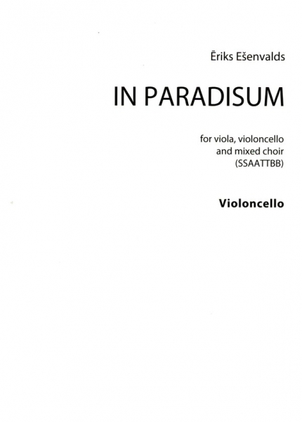 In Paradisum for viola, violoncello and mixed choir (SSAATTBB)