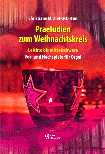 Spielband für Orgel Präludien zum Weihnachtskreis