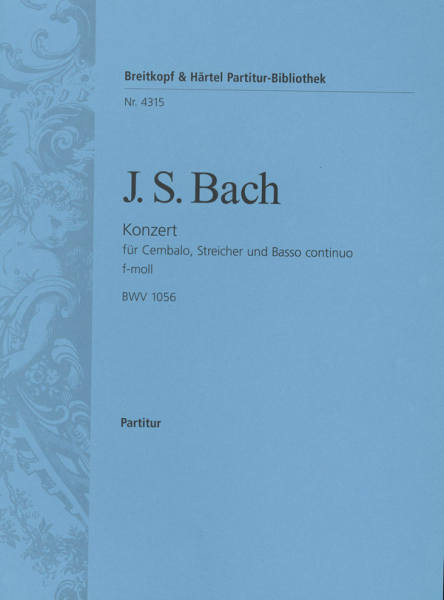 Konzert f-Moll BWV1056 für Cembalo, Streicher und Bc