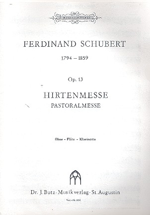 Hirtenmesse op.13 für Soli, gem Chor, Orchester und Orgel