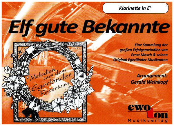 Mosch Welterfolge Band 6 - 11 gute Bekannte: für Blasorchester
