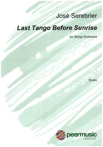 Last Tango before Sunrise for string orchestra