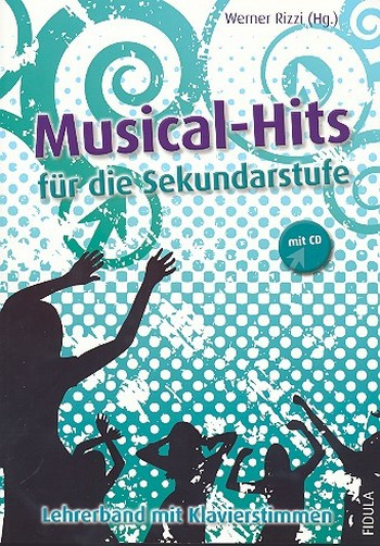Musical Hits (+CD) für die Sekundarstufe Songbook piano/vocal/guitar