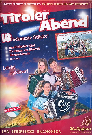 Tiroler Abend (+CD) für Steirische Harmonika in Griffschrift