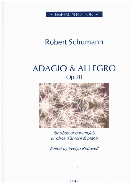 Adagio and Allegro op.70 for oboe (or cor anglais/oboe d&#039;amore) and piano