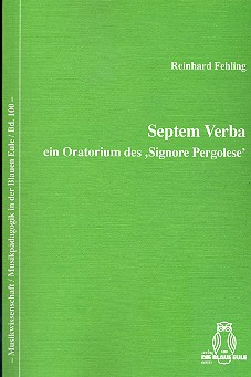 Septem verba - Ein Oratorium des Signore Pergolese