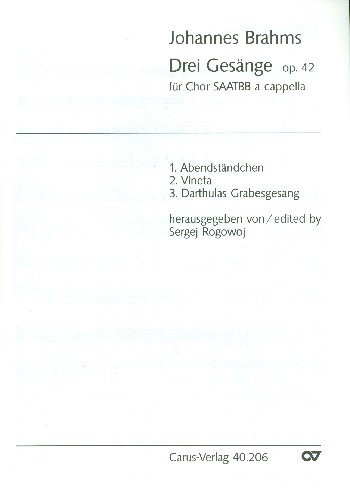 3 Gesänge op.42 für gem Chor (SAATBB) a cappella