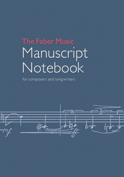 The Faber Music Manuscript Notebook for composers and songwriters