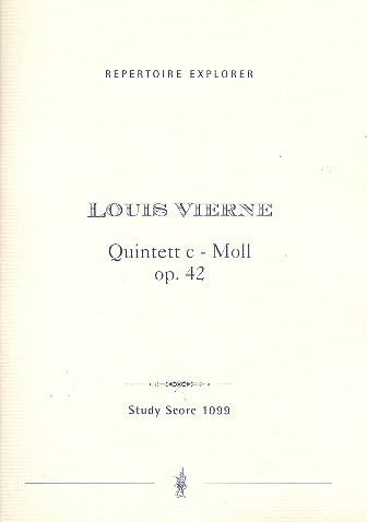 Quintett c-Moll op.42 für 2 Violinen, Viola, Violoncello und Klavier