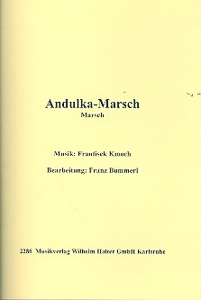 Andulka-Marsch für Blasorchester