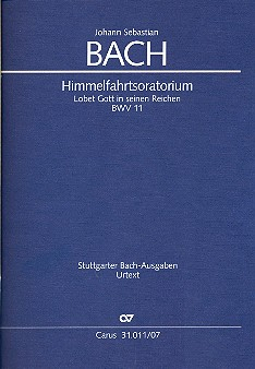 Lobet Gott in seinen Reichen Kantate Nr.11 BWV11