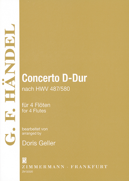 Concerto D-Dur nach HWV487/580 für 4 Flöten