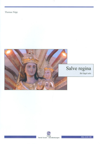 Salve regina für Orgel