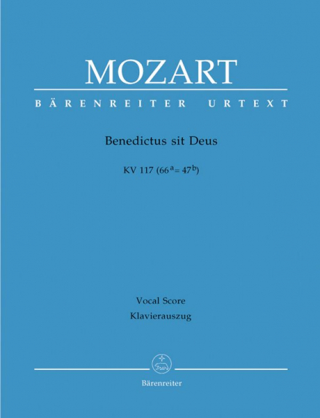 Benedictus sit deus KV117 für Sopran, Chor, Orchester und Orgel