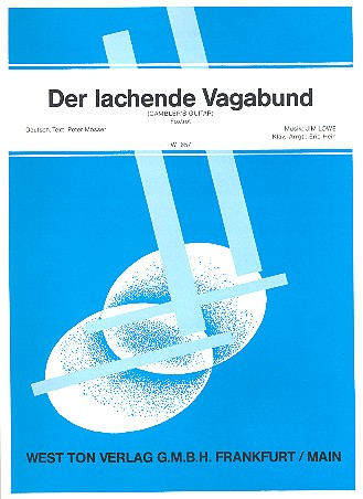 Der lachende Vagabund: für Gesang und Klavier