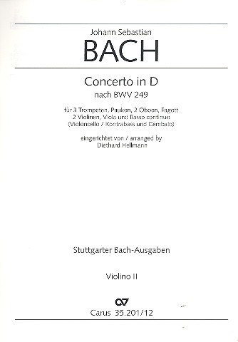 Konzert D-Dur nach BWV249 für 3 Trompeten, Pauken, 2 Oboen, Fagott, 2 Violinen, Viola und Bc