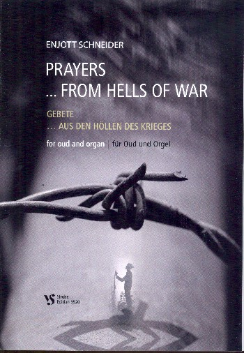 Prayers ... from th Hells of War für Oud und Orgel
