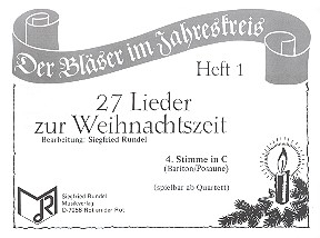 27 Lieder zur Weihnachtszeit Band 1 für 4 Bläser (Ensemble)