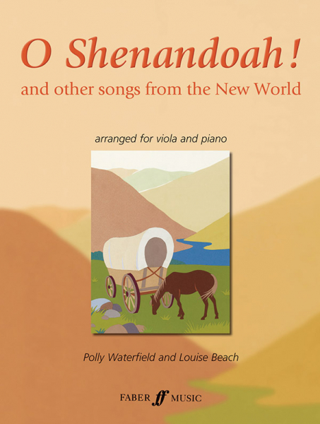 O Shenandoah and other songs from the New World for