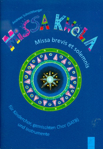 Missa Kwela für Kinderchor (unisono), gem Chor und Instrumente