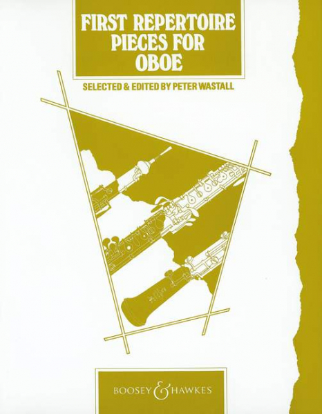 Spielstücke First Repertoire Pieces For Obö