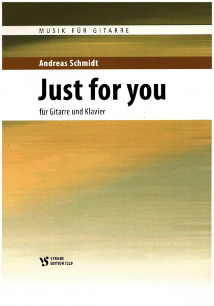 Just for you für Gitarre und Klavier