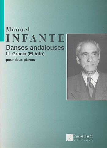 Gracia (El vito) pour 2 pianos danses andalouses no.3