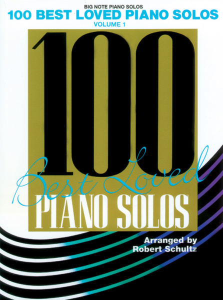 100 best loved Piano Solos vol.1 (Big Anote Edition)