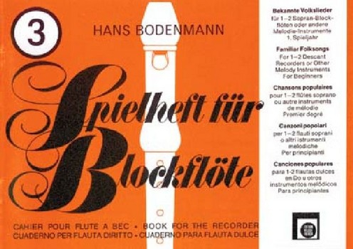 Spielheft für Blockflöte Band 3 Bekannte Volkslieder für 2 Sopranblockflöten