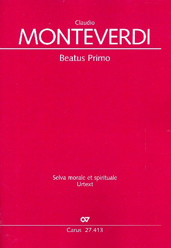 Beatus primo SV268 für gem Chor, 2 Violinen und Bc (Instrumente ad lib)