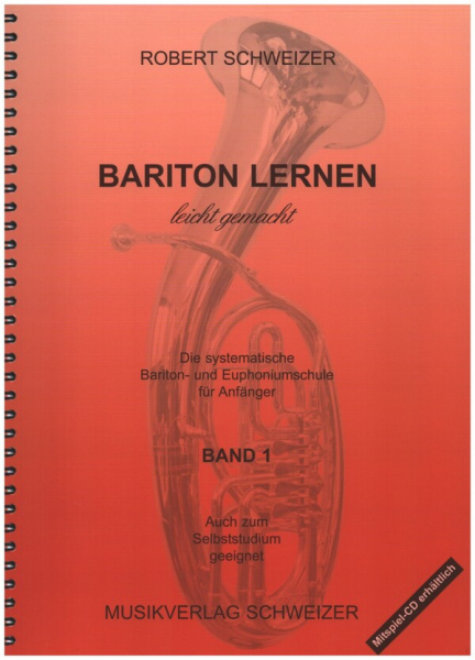 Bariton lernen leicht gemacht Band 1 für Bariton (Euphonium)