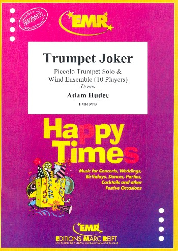Trumpet Jocker for piccolo trumpet, wind ensemble (10 players) and drums
