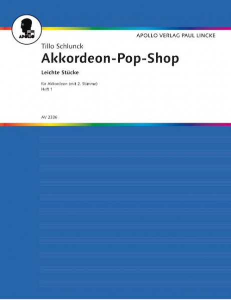 Akkordeon Pop Shop Band 1 - leichte Stücke für Akkordeon (mit 2. Stimme)