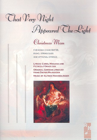 That very Night appeared the Light for mixed chorus and instruments