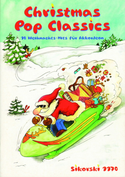 Christmas Pop Classics 10 Weihnachts-Hits für 1-2 Akkordeons