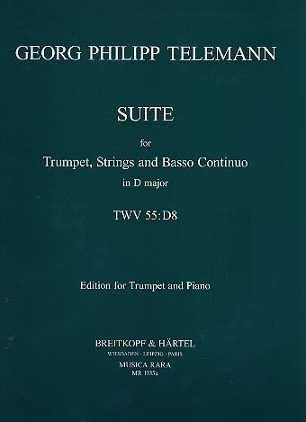 Suite d major für Trompete, Streichorchester und Bc