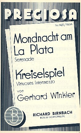 Mondnacht am La Plata und Kreiselspiel: für Salonorchester