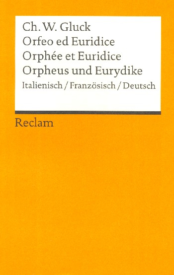 Orfeo ed Euridice Oper in drei Aufzügen