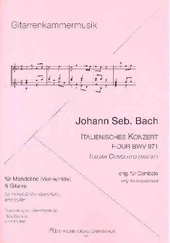 Italienisches Konzert F-Dur BWV971 für Mandoline (Flöte/Violine) und Gitarre