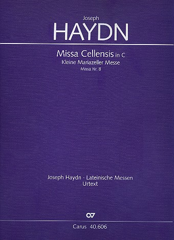 Missa cellensis C-Dur Hob.XXII:8 für Soli, gem Chor und Orchester