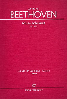 Missa solemnis D-Dur op.123 für Soli, gem Chor und Orchester